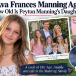 Ava Frances Manning Age